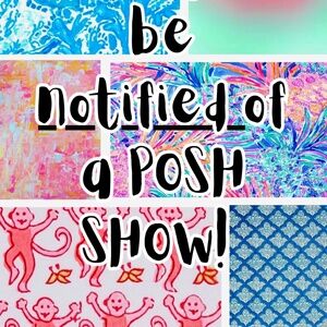 🎀💌 ✨LIKE TO BE NOTIFIED OF MY POSH SHOW!!! @Eggcellent22 ✨💌 🎀